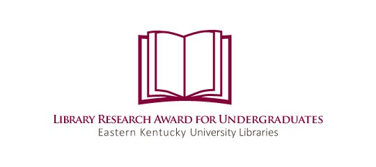 EKU Libraries Research Award for Undergraduates Pictures