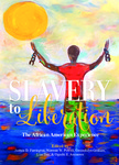Slavery to Liberation: The African American Experience textbook