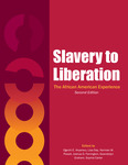 Slavery to Liberation: The African American Experience (Second Edition)