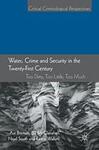 Water, Crime and Security in the Twenty-First Century: Too Dirty, Too Little, Too Much
