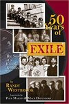 50 Years of Exile: The Story of a Band in Transition by Randy Westbrook