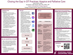Closing the Gap in OT Practices: Hospice and Palliative Care