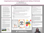 Integrating Sensory Strategies in the Classroom Setting: A Field Guide