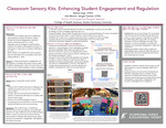 Classroom Sensory Kits: Enhancing Student Engagement and Regulation by Rachel Topp