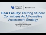 Dear Faculty: Utilizing Student Committees As A Formative Assessment Strategy by Brianna Henson