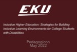 Inclusive Higher Education: Strategies for Building Inclusive Learning Environments for College Students with Disabilities