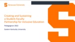 Creating and Sustaining a Student-Faculty Partnership for Inclusive Education