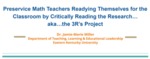 Preservice Math Teachers Readying Themselves for the Classroom by Critically Reading the Research…aka…the 3R’s Project