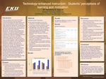Technology-enhanced Instruction: Students’ Perceptions of Learning and Motivation by Kimberly K. Creech