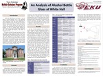 An Analysis of Alcohol Bottle Glass at White Hall by Nora D. Eskridge