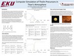 Gas Model Investigation of Titan Tholin Precursors by Carl A. Loomis-Anderson