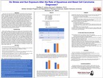 Do Stress and Sun Exposure Alter the Rate of Squamous and Basal Cell Carcinoma Diagnoses? by Bradley S. Lackey